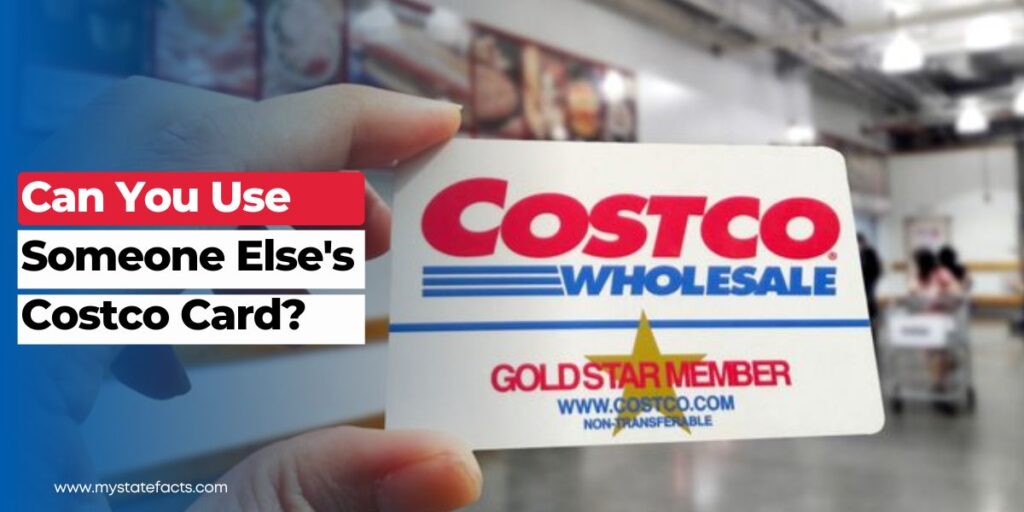 Can You Use Someone Else Costco Card