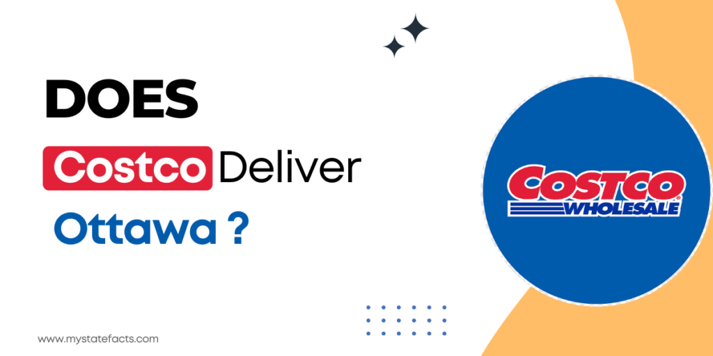 Does Costco Deliver In Ottawa? MyStateFacts