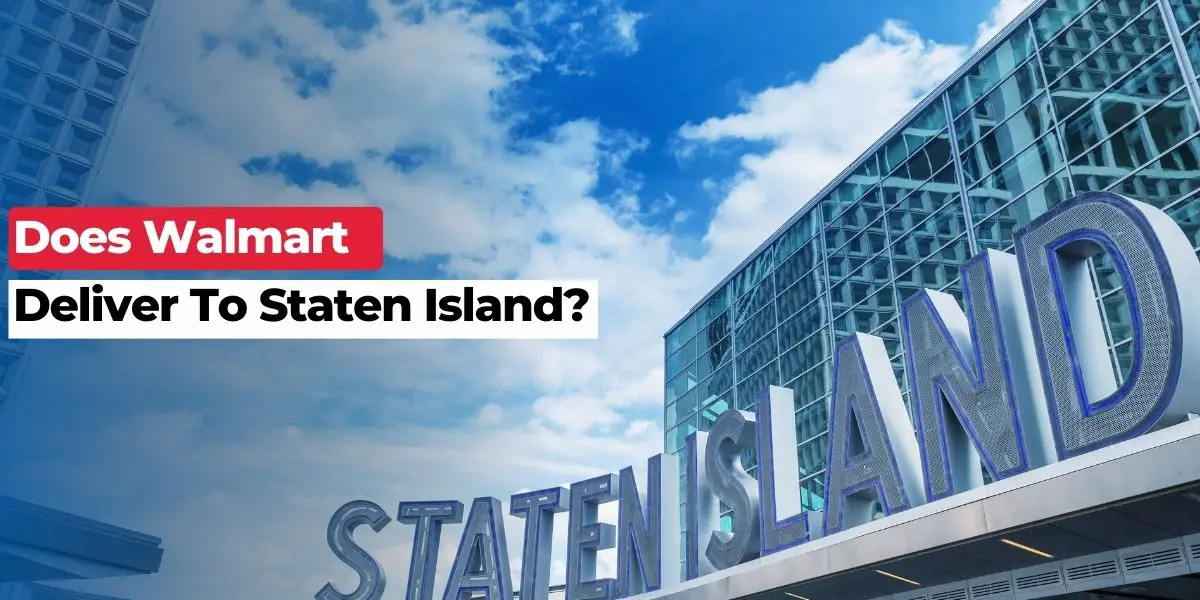 Does Walmart Deliver To Staten Island