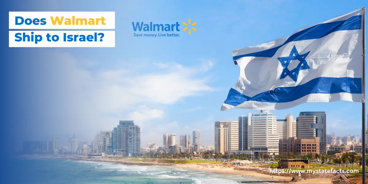 Does Walmart Ship to Israel?