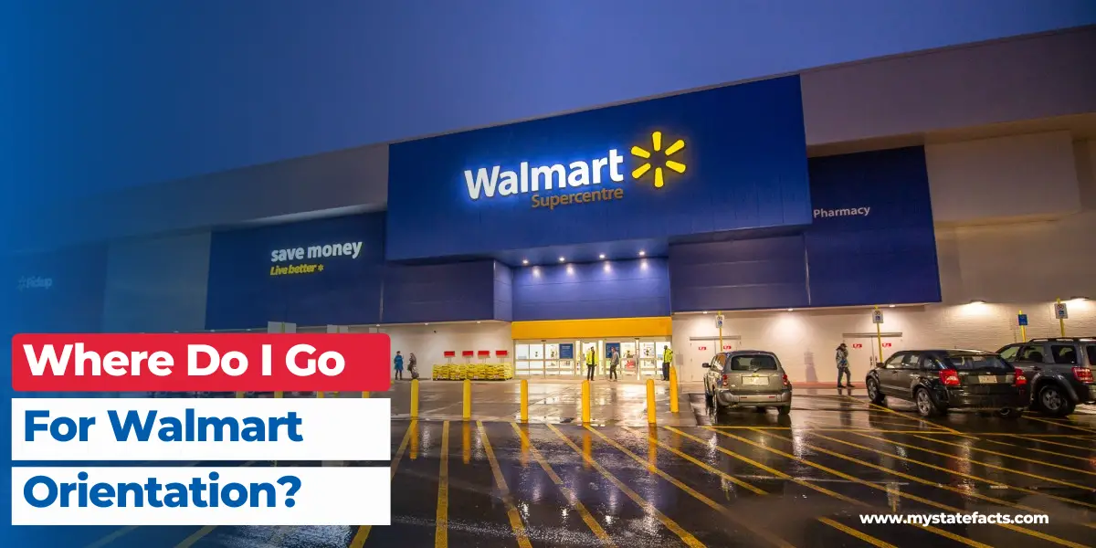 Where Do I Go For Walmart Orientation?