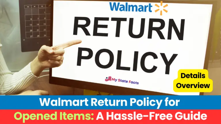 Walmart Return Policy for Opened Items: A Hassle-Free Guide