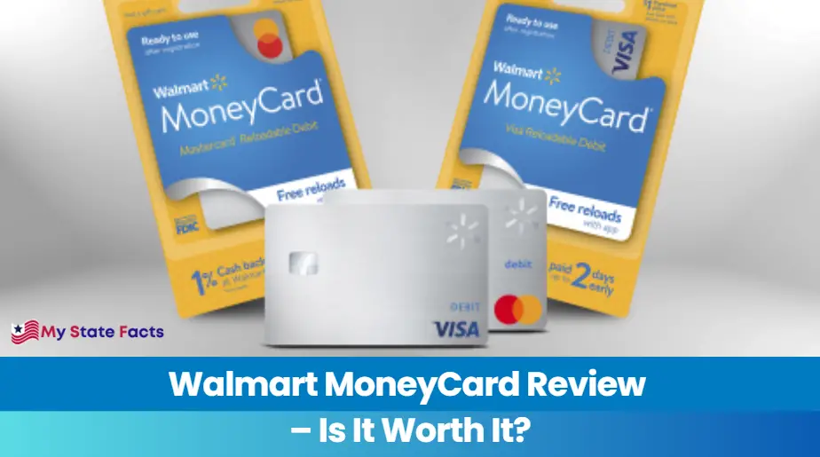 Walmart MoneyCard Review – Is It Worth It?